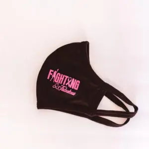 Fighting & Fabulous Face Mask