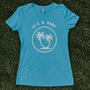 It’s a Vibe T-Shirt