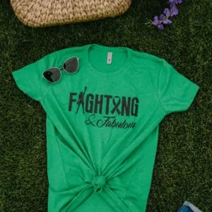 Fighting & Fabulous Green T-Shirt (Spring Collection)